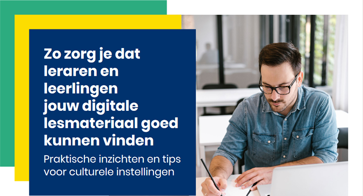 Foto van man met bril met daarnaast de tekst: Zo zorg je dat leraren en leerlingen jouw digitale lesmateriaal goed kunnen vinden